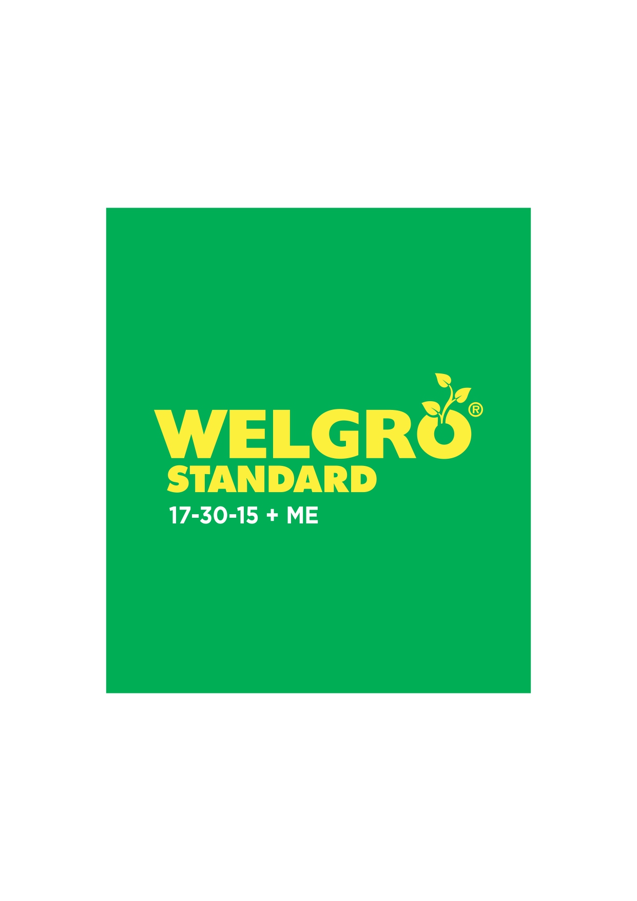 WELGRO STANDARD 
17-30-15 + ME
